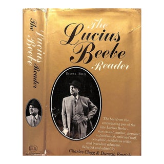 "The Lucius Beebe Reader" 1969 Clegg, Charles and Emrich, Duncan For Sale