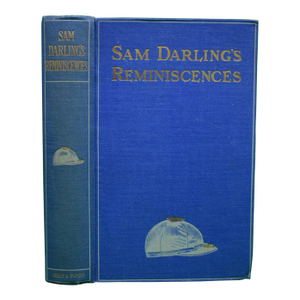 "Sam Darling's Reminiscences" 1914 Darling, Sam