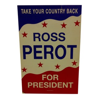 Vintage "Ross Perot for President" Campaign Poster For Sale