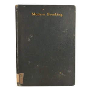 1906 Modern Breaking Setters Pointers Dog Book