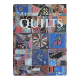 America's Glorious Quilts Book For Sale
