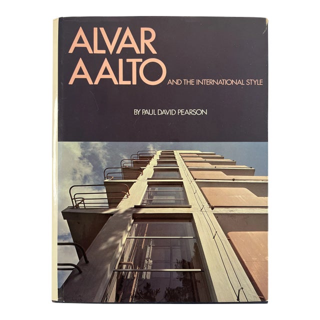 Alvar Aalto and the International Style, by Paul David Pearson, Whitney Design, 1978, First Printing For Sale