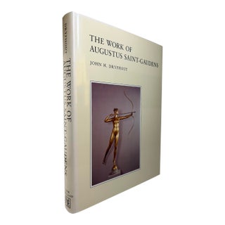 1980s Illustrated Quarto, John H. Dryfhout's the Work of Augustus Saint-Gaudens - 1 Book For Sale