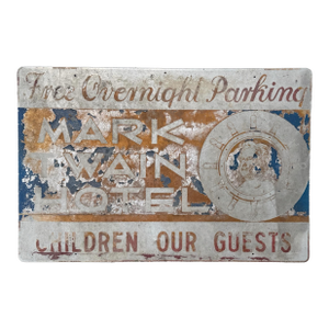 Vintage Mark Twain Hotel Painted Metal Billboard Advertising Sign