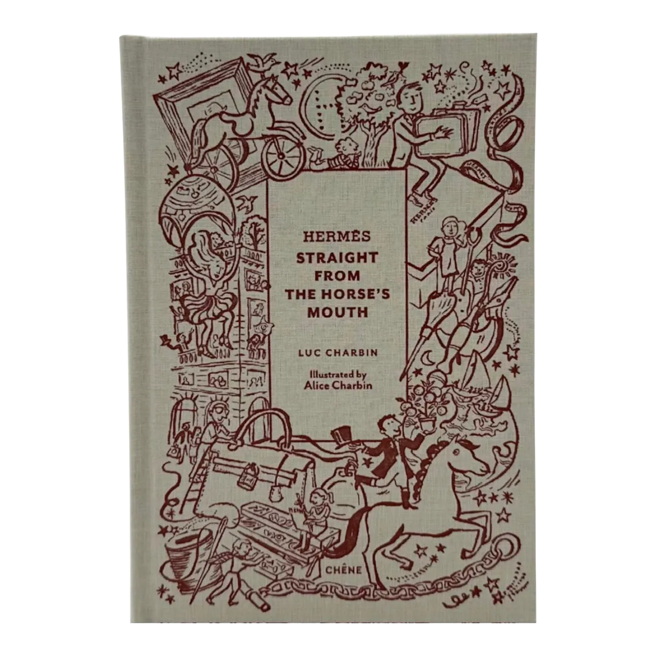 Hermes Straight From the Horse's Mouth by Luc Charbin Book 2022