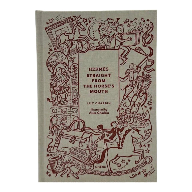 Hermes Straight From the Horse's Mouth by Luc Charbin Book 2022 For Sale