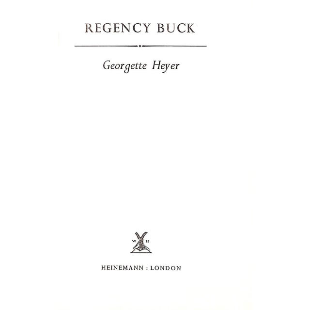 HEYER, Georgette [333] pp. Heinemann 1965 10th Printing The Uniform Edition 7 1/2" x 5 1/4" Jacket design by Philip Gough...