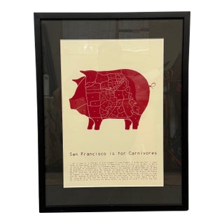 San Francisco Is for Carnivores Print, Framed For Sale