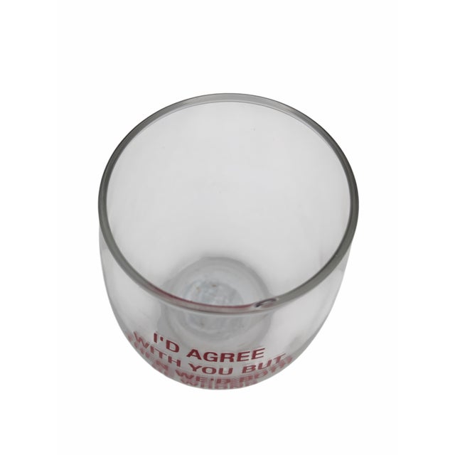 Humorous Funny Snarky Phrase Stemless Wine Glass For Sale - Image 4 of 7