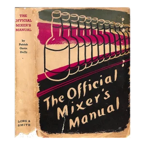 "The Official Mixer's Manual" 1934 Duffy, Patrick Gavin