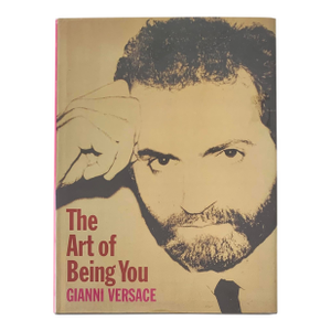 1997 Gianni Versace's the Art of Being You Book