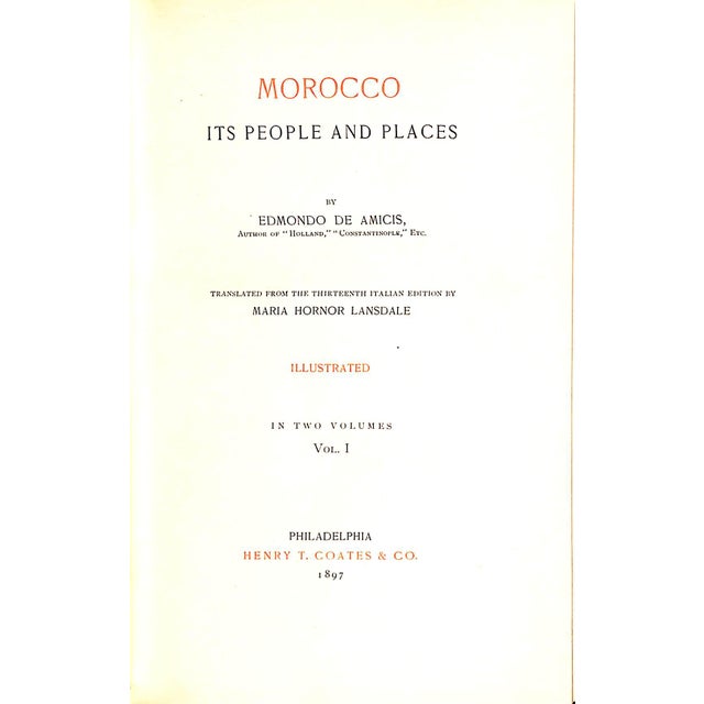 DE AMICIS, Edmondo Vol. I [253] pp. Vol. II [226] pp. Henry T. Coates & Co. 1897 8 1/4" x 5 5/8" The author accompanied...