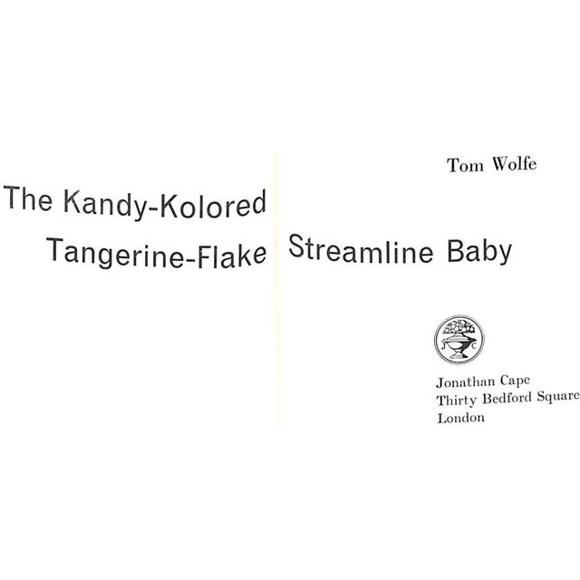 Traditional "The Kandy-Kolored Tangerine Flake Streamline Baby" 1966 Wolfe, Tom For Sale - Image 3 of 12