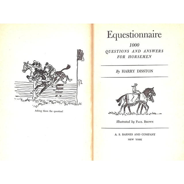 "Equestionnaire: 1000 Questions and Answers for Horsemen" 1947 Disston, Harry For Sale In New York - Image 6 of 12