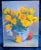 2000 - 2009 Brilliant Yellow Flowers in a Silver Vase Original Oil Painting For Sale - Image 5 of 5