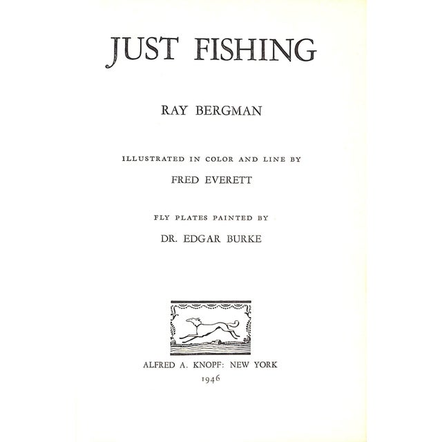BERGMAN, Ray [418] pp. Alfred A. Knopf 1946 Twelfth Printing 8 1/2" x 6" Fly plates painted by Dr. Edgar Burke There are...