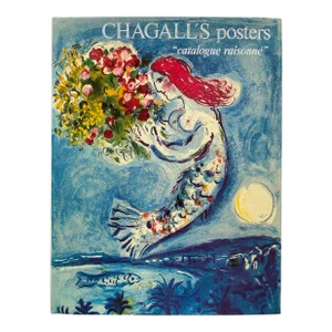 " Chagall's Posters : Catalogue Raisonne " Vintage 1975 1st Edition Lithograph Print Marc Chagall Hardcover Landmark Volume Modern Art Book