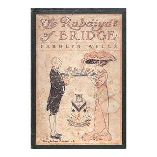 "The Rubaiyat of Bridge" 1909 Wells, Carolyn For Sale