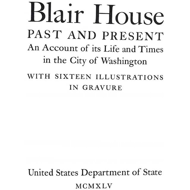 An Account of its Life and Times in the City of Washington United States Department of State 1945 12 1/2" x 9 1/4" w/...