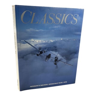 Classics : U. S. Aircraft of World War II by Walter J. Boyne, Mark Meyer For Sale