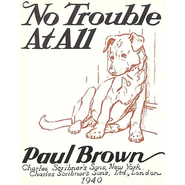 Traditional "No Trouble at All" 1940 Brown, Paul For Sale - Image 3 of 12
