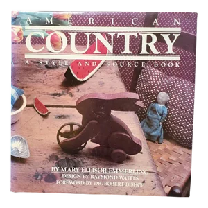 1980s Vintage American Country: A Style & Source Book