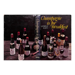 "Champagne Is for Breakfast" 1972 Bain, George