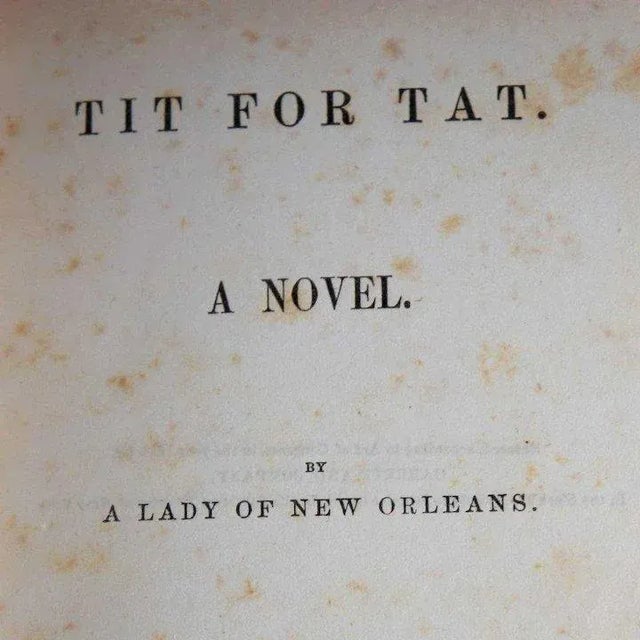Mid-Century Modern Mid 19th Century Tit for Tat by a Lady of New Orleans Book For Sale - Image 3 of 5