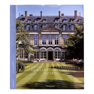 "La Résidence De L’Ambassadeur De Grande-Bretagne À Paris" 2011 Knox, Tim