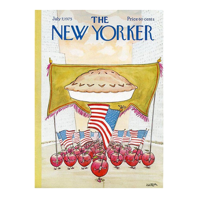 1975 Vintage New Yorker Cover, July 7 (Robert Weber), Original New Yorker Magazine Cover, July 4th, Apple Pie For Sale