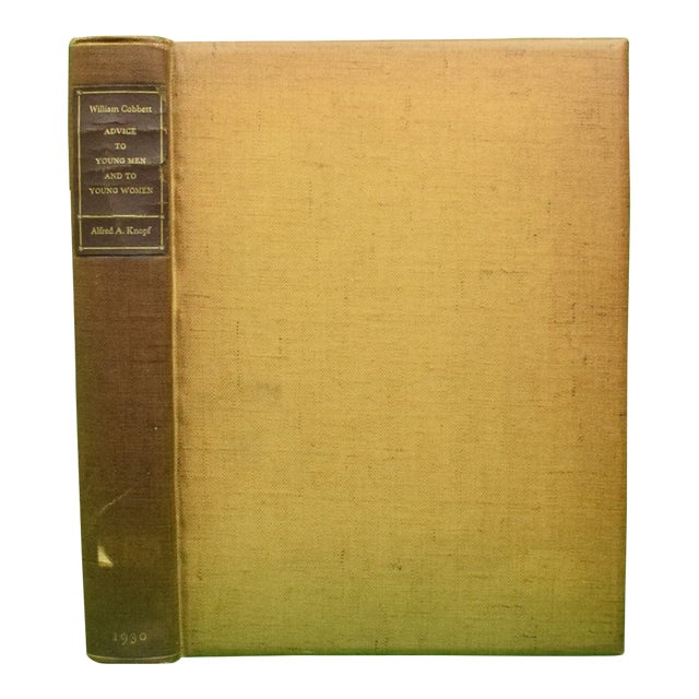 "Advice to Young Men and (Incidentally) to Young Women" 1930 Cobbett, William Cobbett For Sale