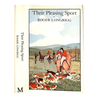 "Their Pleasing Sport" 1975 Longrigg, Roger For Sale