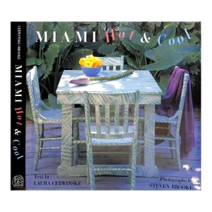 "Miami Hot & Cool" Book 1990 Cerwinske, Laura