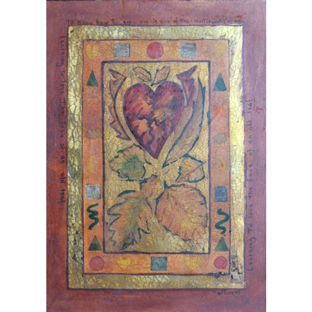 "To know how to grow old is one of the masterworks of life" M Barnard Oil and gold leaf on board, varnished. signed and...