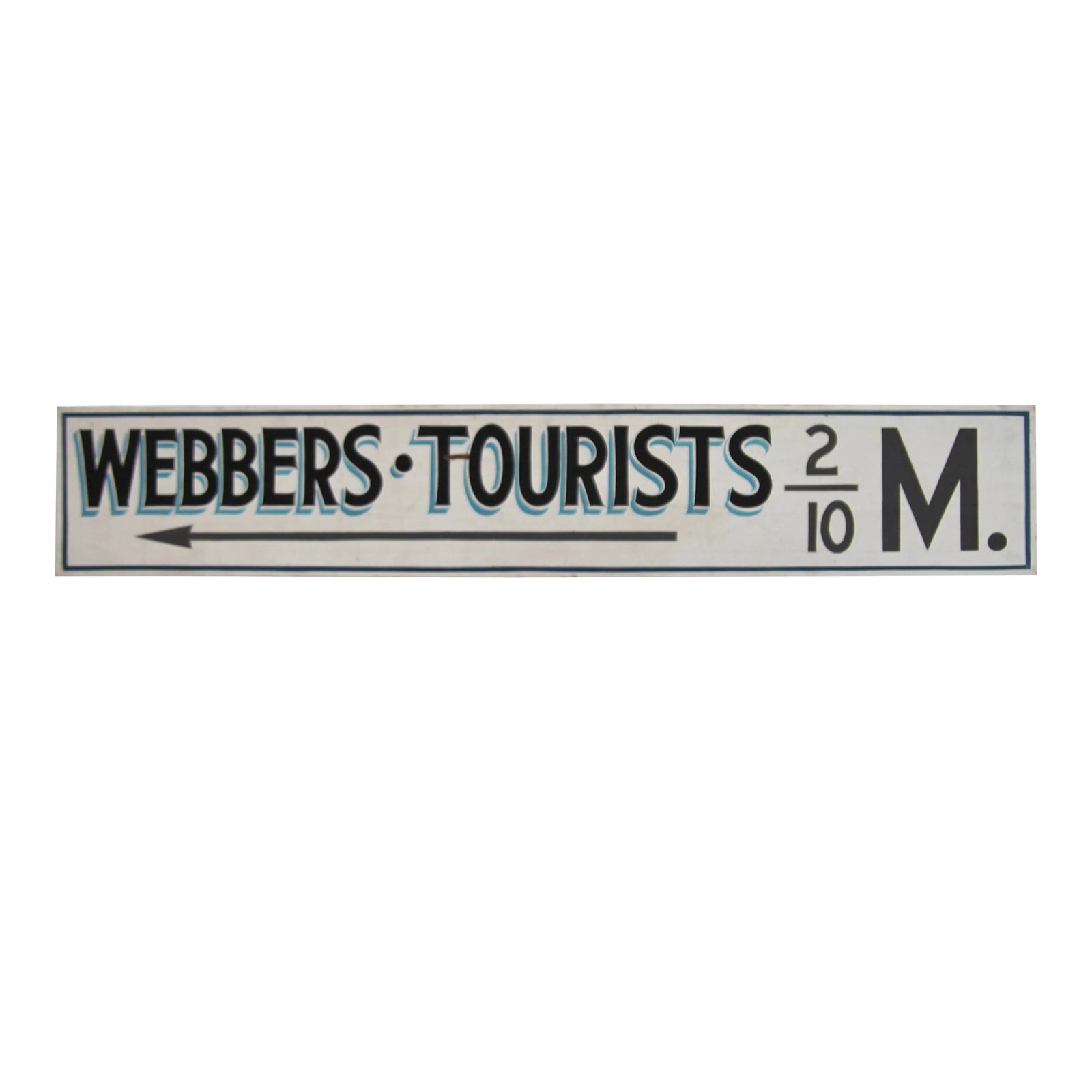 Circa 1950s Webber's Tourists Sign | Chairish