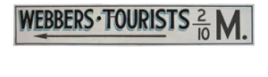 Circa 1950s Webber's Tourists Sign
