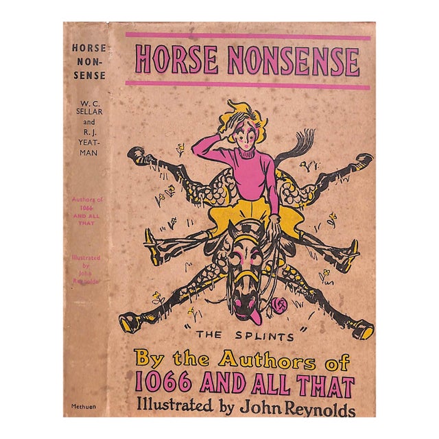 "Horse Nonsense "The Splints"" 1951 Sellar, W. C. And Yeatman, R. J. For Sale