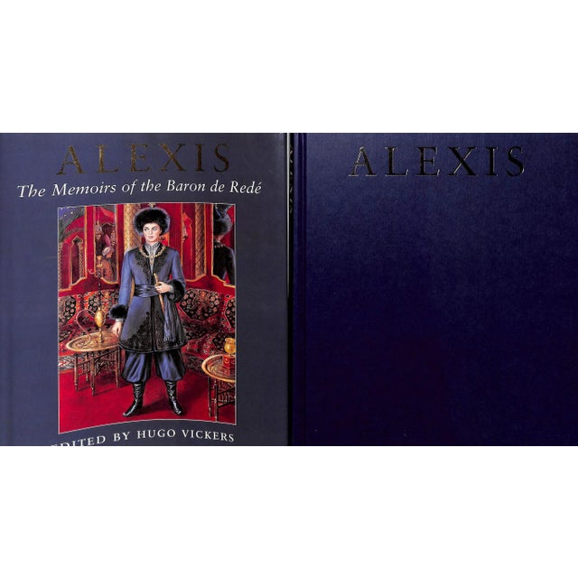 Traditional "Alexis: The Memoirs of the Baron De Rede" 2005 Vickers, Hugo For Sale - Image 3 of 12