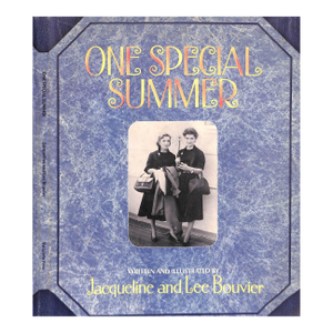 "One Special Summer" 1974 Bouvier, Jacqueline and Lee