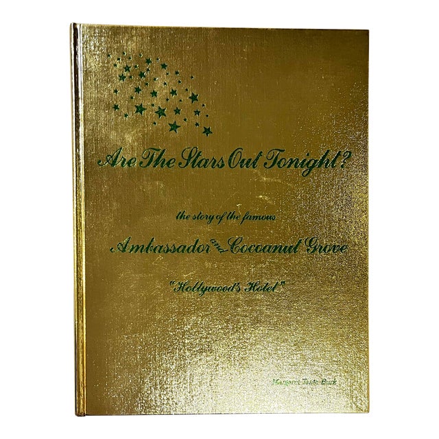 Vintage Hollywood History 1980s Are the Stars Out Tonight? The Story of the Famous Ambassador and Cocoanut Grove "Hollywood's Hotel", Hardcover For Sale