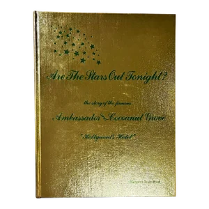 Vintage Hollywood History 1980s Are the Stars Out Tonight? The Story of the Famous Ambassador and Cocoanut Grove "Hollywood's Hotel", Hardcover