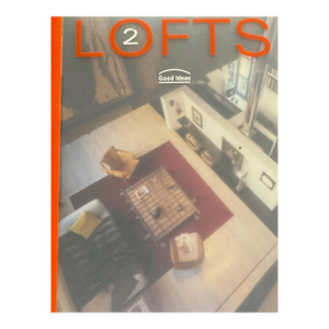 Lofts 2: Good Ideas by Cristian Campo