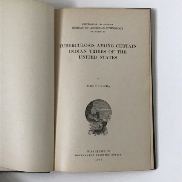 Early 19th Century Aleš Hrdlička Tuberculosis Among Certain Indian Tribes 1909 Hardcover Book For Sale - Image 11 of 13