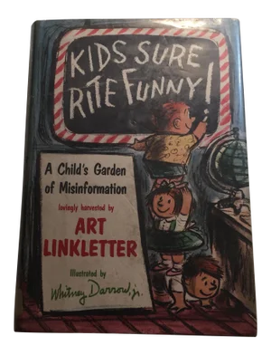 "Kids Sure Rite Funny!" 1962 Book