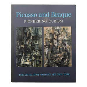 Picasso and Braque - Pioneering Cubism
