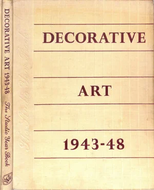 "Decorative Art 1943-1948" 1948 Holme, Rathbone and Frost, Kathleen M. [Edited By]