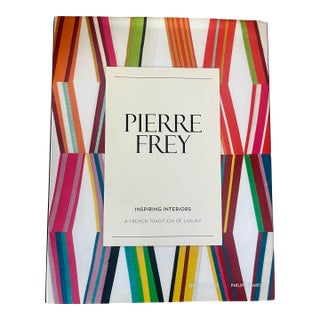 Pierre Frey: Inspirational Interiors, 2015. Stewart, Tabori & Chang 1st Printing For Sale