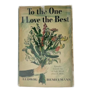 To the One I Love the Best by Ludwig Bemelmans 1955 First Edition