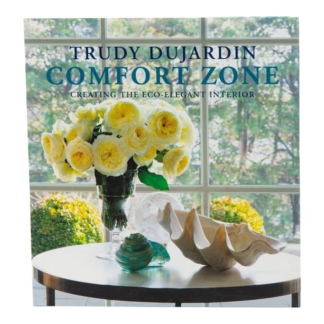 Comfort Zone Book by Trudy Dujardin, 2014 For Sale