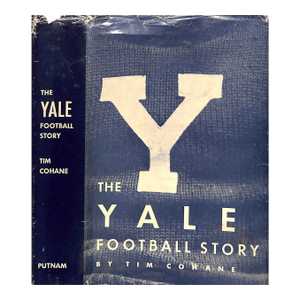 "The Yale Football Story" 1951 Cohane, Tim